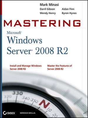 cover image of Mastering Microsoft Windows Server 2008 R2